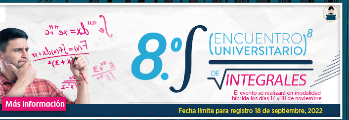 8° Encuentro Universitario de Integrales (Más información)